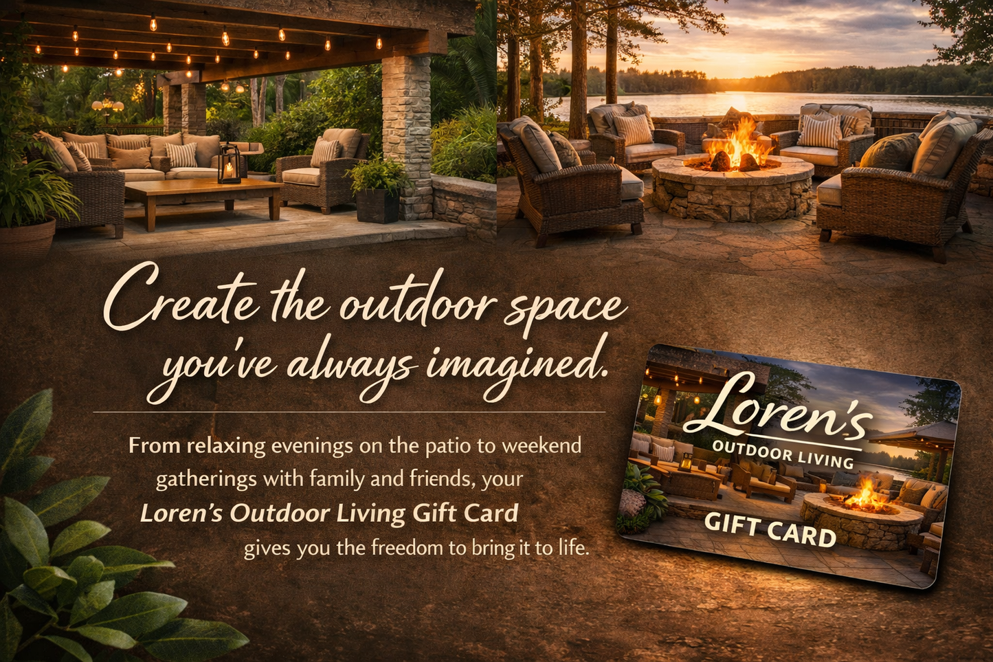 Loren's Outdoor Living Gift Card